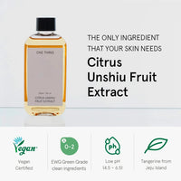ONE THING Citrus Unshiu Fruit Extract 150ml