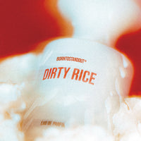 BORNTOSTANDOUT Eau de Parfum #Dirty Rice 15ml/50ml