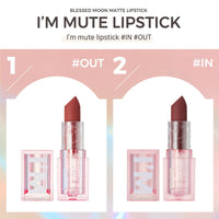 BLESSED MOON I'm Mute Lipstick 3.4g 6 Colors