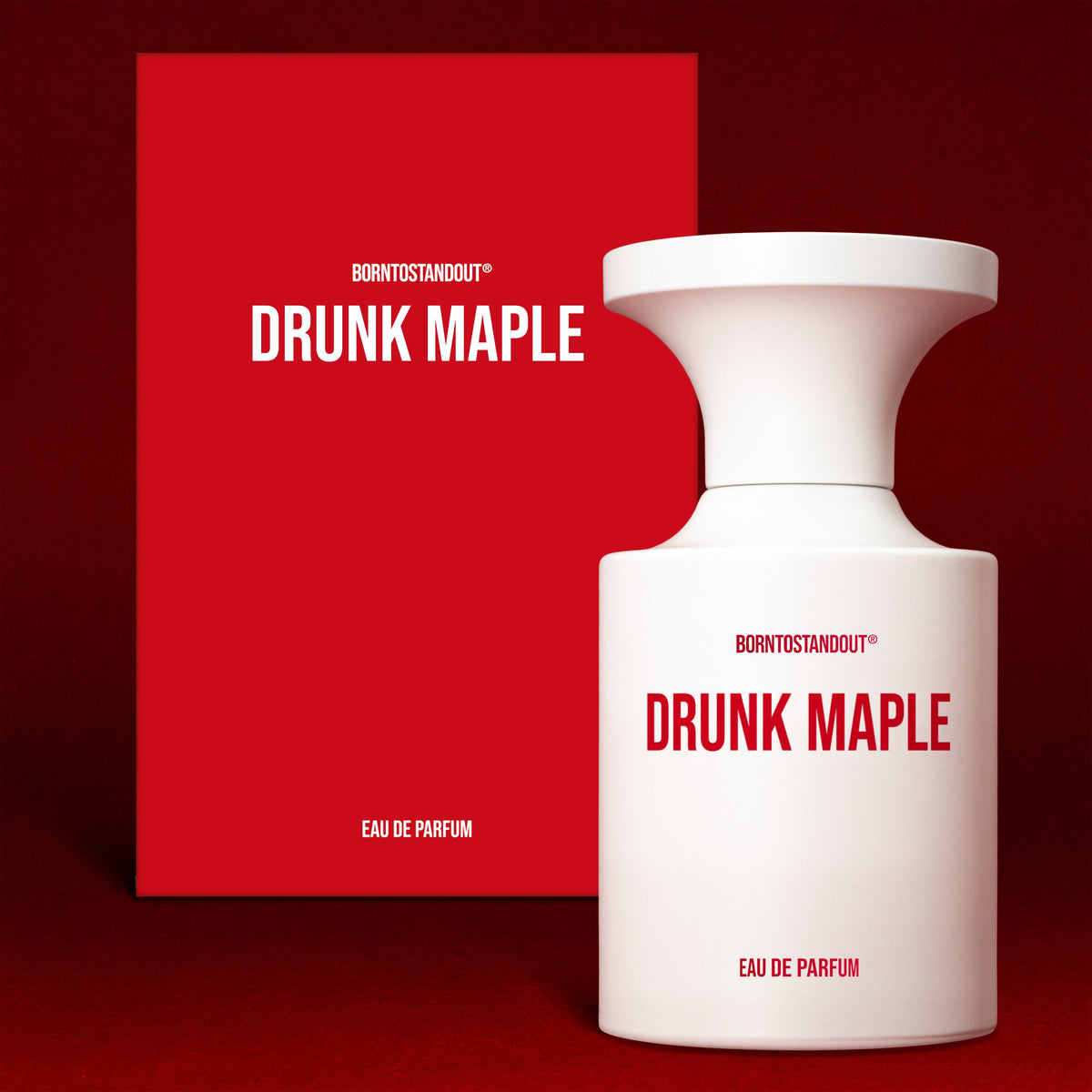 BORNTOSTANDOUT Eau de Parfum 50ml #Drunk Maple