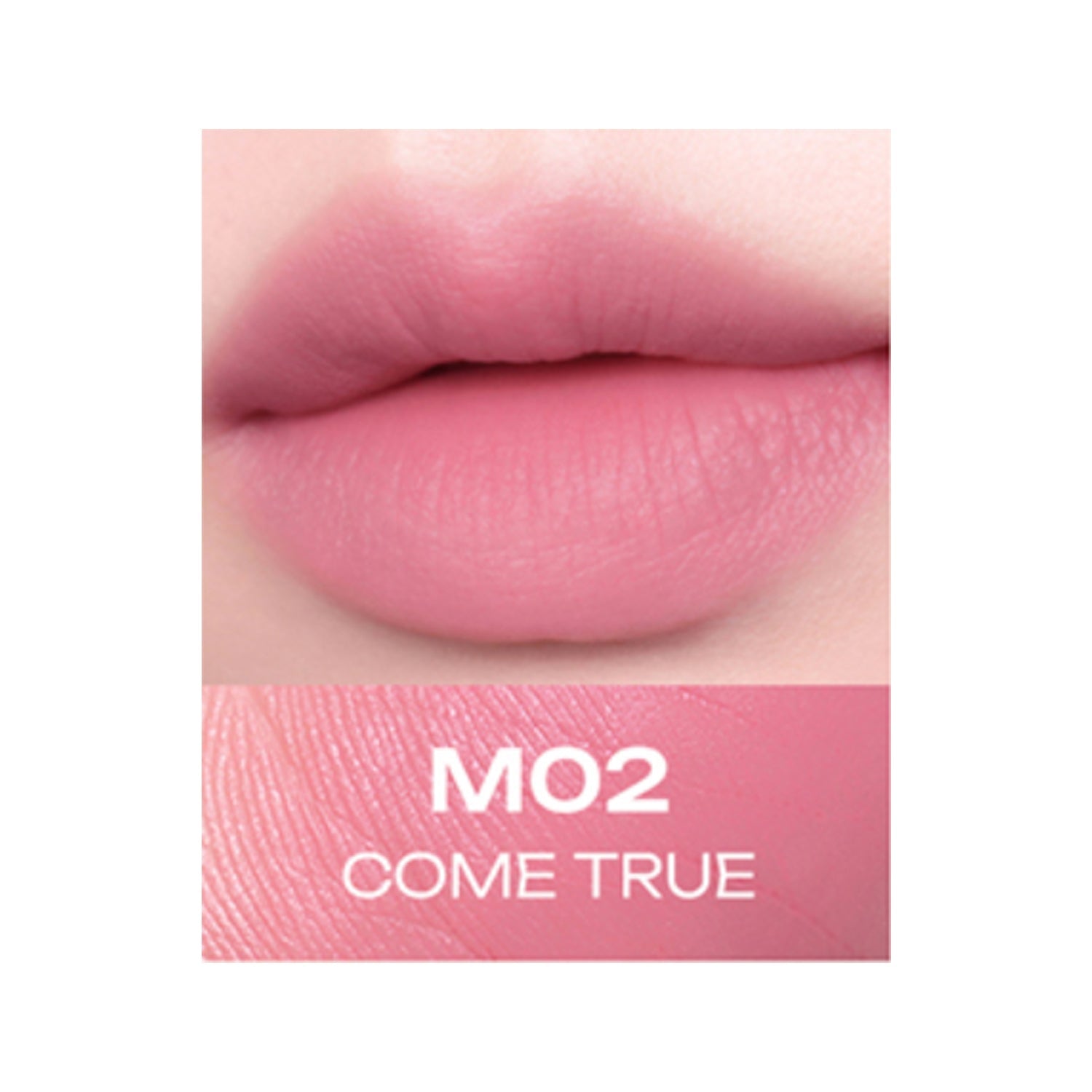 M02 COME TRUE
